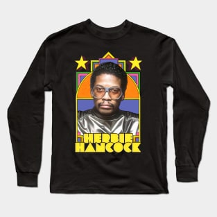 Herbie Hancock /\/ Retro Jazz Music Fan Design Long Sleeve T-Shirt
